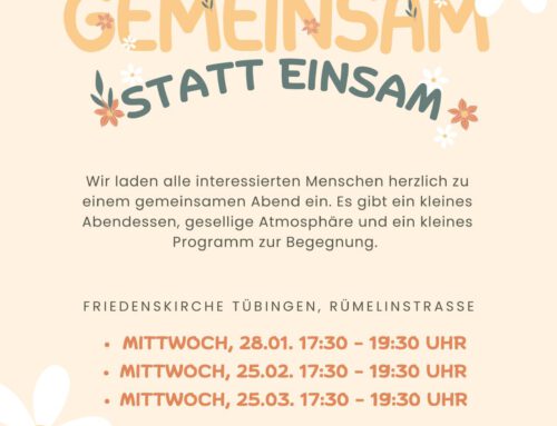 Gemeinsamer Abend – „Gemeinsam statt einsam“ 28.01., 25.02., 25.03.